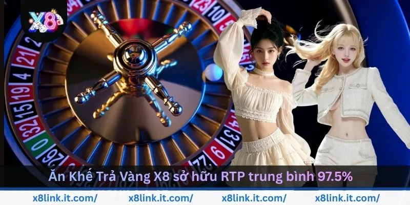 an-khe-tra-vang-x8-so-huu-rtp-trung-binh-97,5%
