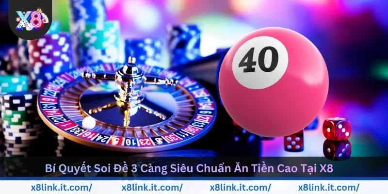 bi-quyet-soi-de-3-cang-sieu-chuan-an-tien-cao-tai-x8