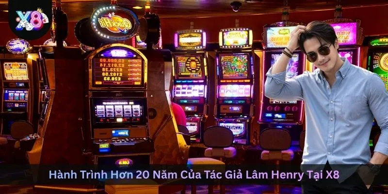 hanh-trinh-hon-20-nam-cua-tac-gia-lam-henry-tai-x8