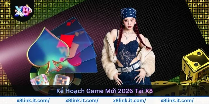 ke hoach game moi 2026 tai